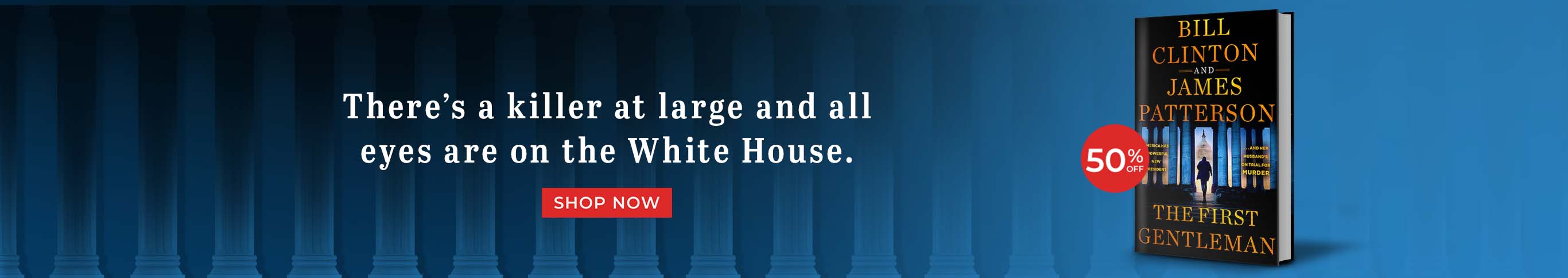 There's a killer at large and all eyes are on the White House. The First Gentleman: A Thriller by James Patterson, Bill Clinton. Shop Now